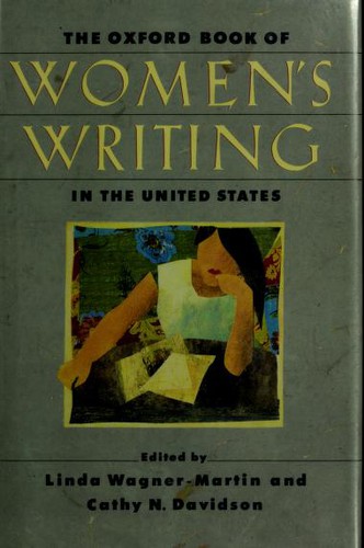 The Oxford Book of Women's Writing in the United States