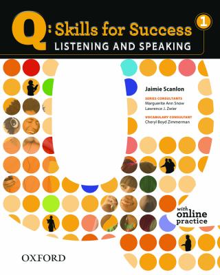 Q: Skills for Success 1 Listening and Speaking Student Book with Student Access Code Card