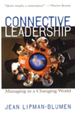 Connective Leadership : Managing in a Changing World