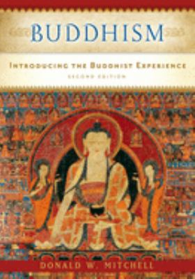 Buddhism : Introducing the Buddhist Experience