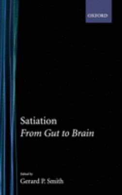 Satiation : From Gut to Brain
