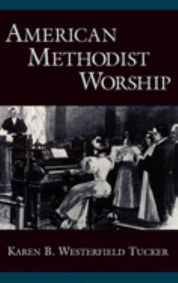 American Methodist Worship