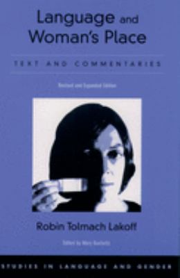 Language and Woman's Place : Text and Commentaries