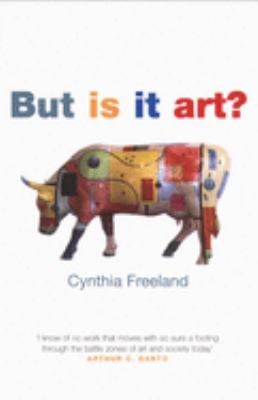 But Is It Art? : An Introduction to Art Theory