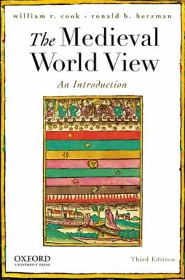 The Medieval World View : An Introduction