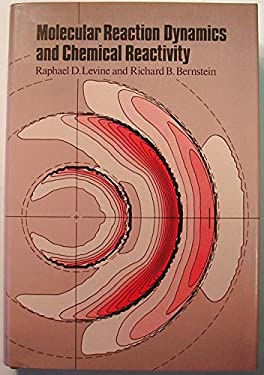 Molecular Reaction Dynamics and Chemical Reactivity