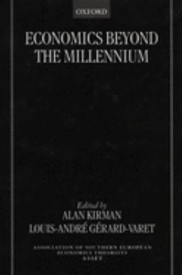 Economics Beyond the Millennium