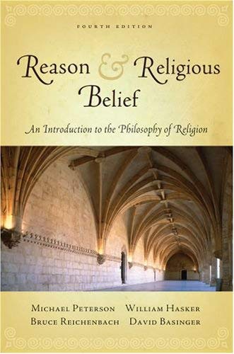 Reason and Religious Belief : An Introduction to the Philosophy of Religion