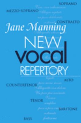 New Vocal Repertory : An Introduction