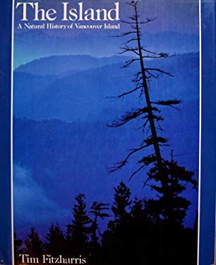 Island : A Natural History of Vancouver Island