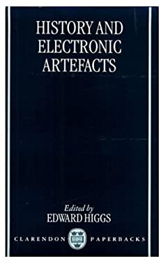 History and Electronic Artefacts