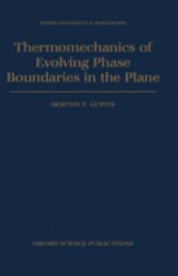 Thermomechanics of Evolving Phase Boundaries in the Plane