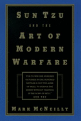 Sun Tzu and the Art of Modern Warfare