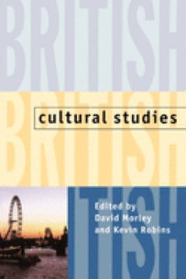British Cultural Studies : Geography, Nationality, and Identity