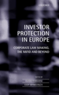 Investor Protection in Europe : Regulatory Competition and Harmonization