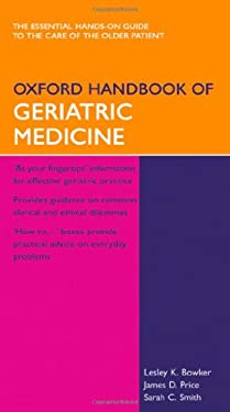 Oxford Handbook of Geriatric Medicine
