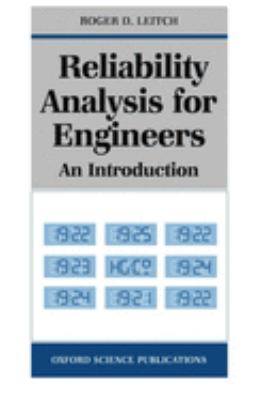 Reliability Analysis for Engineers : An Introduction