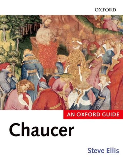 Chaucer : An Oxford Guide