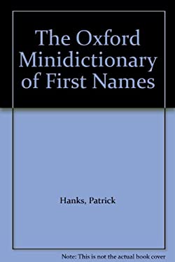 The Oxford Minidictionary of First Names