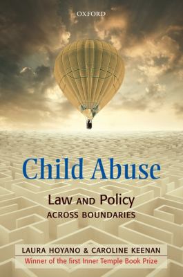 Child Abuse : Law and Policy Across Boundaries