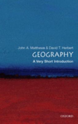 Geography : A Very Short Introduction