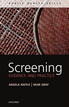 Screening : Evidence and Practice