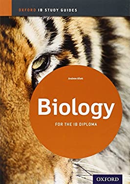 IB Biology: Study Guide : For the IB Diploma