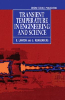 Transient Temperatures in Engineering and Science