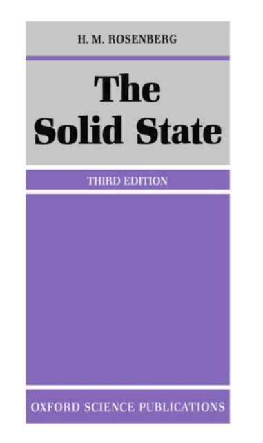 The Solid State : An Introduction to the Physics of Crystals for Students of Physics, Materials Science, and Engineering