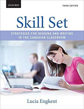 Skill Set : Strategies for Reading and Writing in the Canadian Classroom