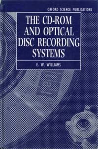 The CD-ROM and Optical Disc Recording Systems