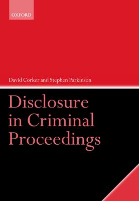 Disclosure in Criminal Proceedings