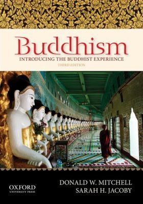 Buddhism : Introducing the Buddhist Experience