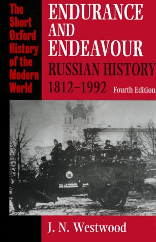 Endurance and Endeavour : Russian History 1812-1992