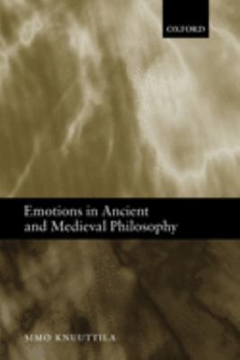 Emotions in Ancient and Medieval Philosophy