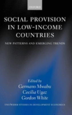 Social Provision in Low-Income Countries : New Patterns and Emerging Trends
