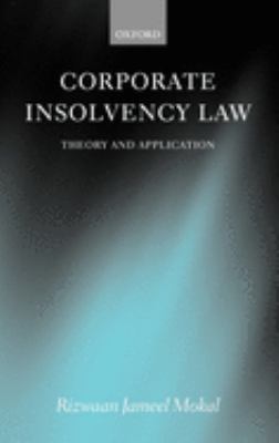 Corporate Insolvency Law : Theory and Application