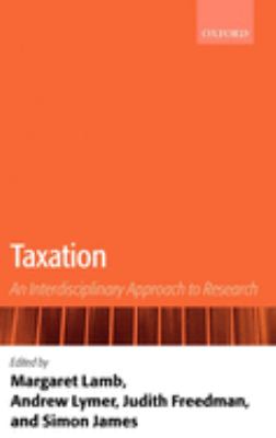 Taxation : An Interdisciplinary Approach to Research
