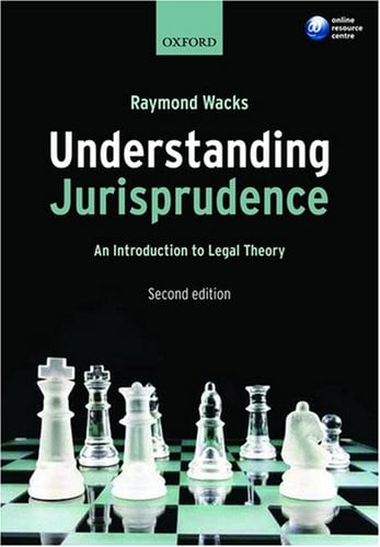 Understanding Jurisprudence : An Introduction to Legal Theory