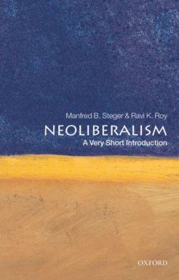 Neoliberalism: a Very Short Introduction