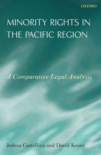 Minority Rights in the Pacific Region : A Comparative Legal Analysis
