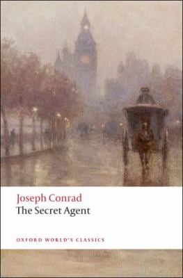 The Secret Agent : A Simple Tale