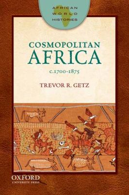Cosmopolitan Africa : 1700-1875