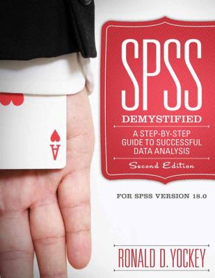SPSS Demystified : A Step by Step Approach