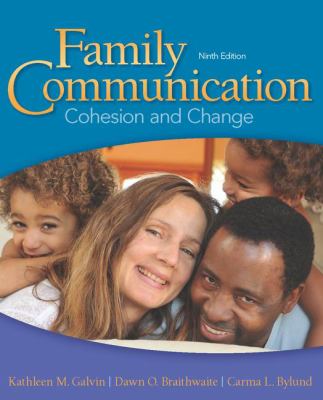 Family Communication : Cohesion and Change