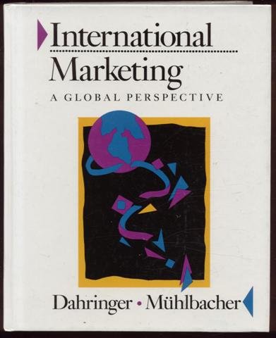 International Marketing : A Global Perspective