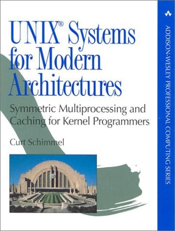 UNIX(R) Systems for Modern Architectures : Symmetric Multiprocessing and Caching for Kernel Programmers