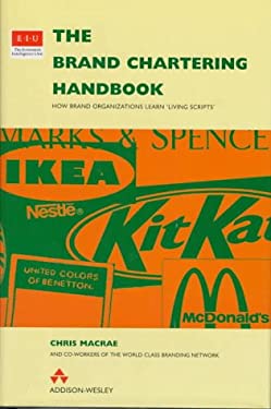 Brand Chartering Handbook : How Brand Organizations Learn Living Scripts