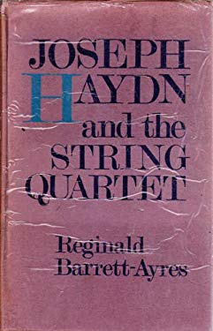 Joseph Haydn and the String Quartet