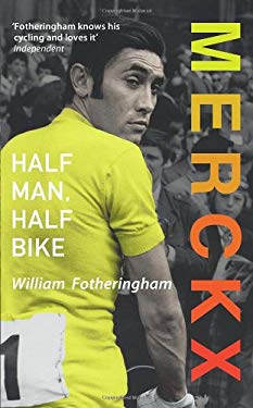 Merckx : Half Man, Half Bike